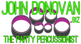 Welcome to John Donovan The Party Percussionists New Website